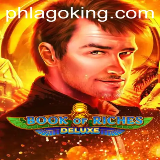 Exploring the Thrills of Book of Riches Deluxe with PHLAGO