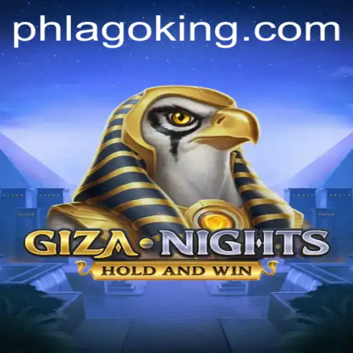 GizaNights: Unveiling the Mystical World of PHLAGO