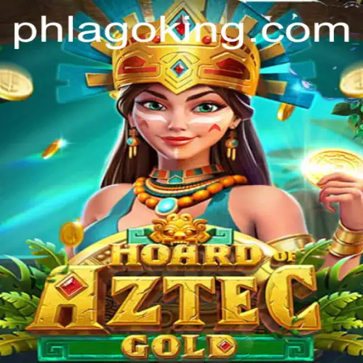 Discover the Thrills of HoardofAztecgold