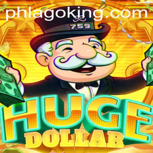 Discover the World of HugeDollar and PHLAGO