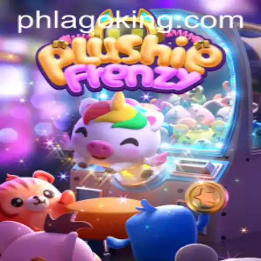 Exploring the Exciting World of PlushieFrenzy: A Dive into the PHLAGO Universe