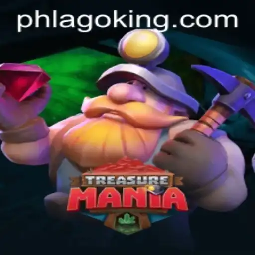 Explore the Exciting World of TreasureMania: Unearth Adventures with PHLAGO