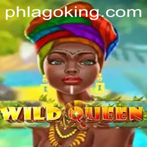 Exploring the Enchanting World of WildQueen and the Mysterious Keyword PHLAGO